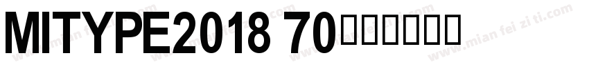 Mitype2018 70字体转换